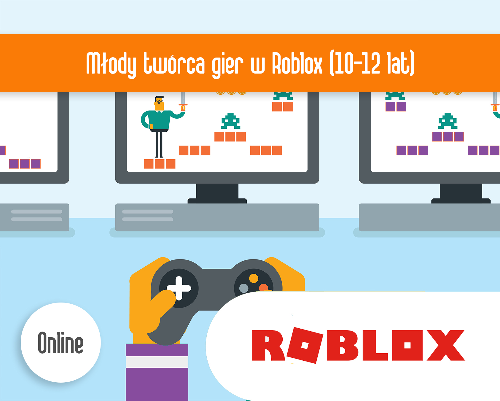 Kurs online - Młody twórca gier w ROBLOX 