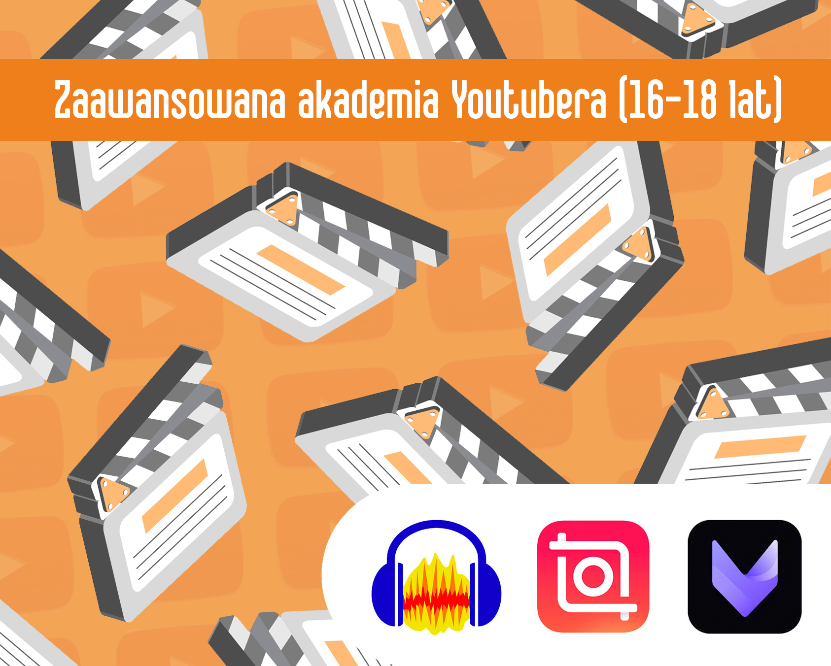 Zaawansowana akademia Youtubera